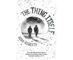 KNYGA Adam Roberts Thing Itself