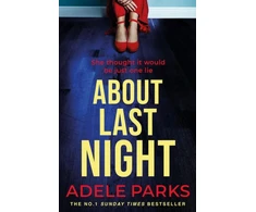 KNYGA Adele Parks About Last Night