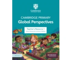 KNYGA Adrian Ravenscroft Cambridge Primary Global Perspectives Teacher's Resource 1 with Digital Access