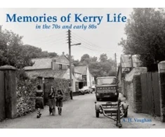 KNYGA Adrian Vaughan Memories of Kerry Life in the 70s and early 80s