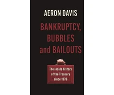 KNYGA Aeron Davis Bankruptcy, Bubbles and Bailouts