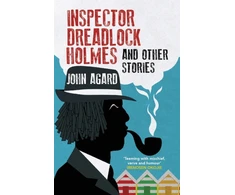 KNYGA AGARD Inspector Dreadlock Holmes and other stories
