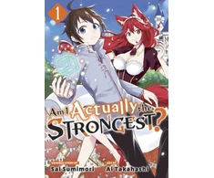 KNYGA Ai Takahashi Am I Actually the Strongest? 1 (Manga)
