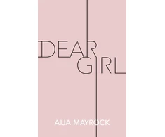 KNYGA Aija Mayrock Dear Girl