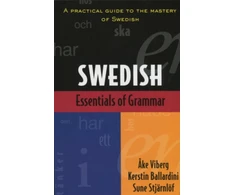 KNYGA Ake Viberg Essentials of Swedish Grammar