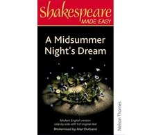 KNYGA Alan Durband Shakespeare Made Easy: A Midsummer Night's Dream