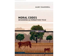 KNYGA Alan F Blackwell Moral Codes