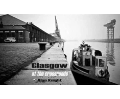 KNYGA Alan Knight Glasgow at the Crossroads
