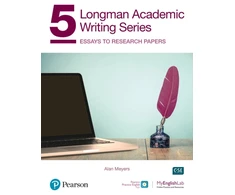 KNYGA Alan Meyers Longman Academic Writing - (AE) - with Enhanced Digital Resources (2020) - Student Book with MyEnglishLab &amp; App - Essays to Research Papers