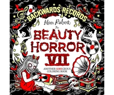 KNYGA Alan Robert The Beauty of Horror 7: Backwards Records Coloring Book