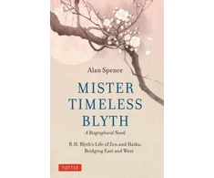 KNYGA Alan Spence Mister Timeless Blyth: A Biographical Novel