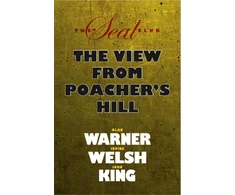 KNYGA Alan Warner Seal Club 2: The View From Poacher's Hill
