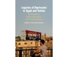 KNYGA Alanna C. Torres-Van Antwerp Legacies of Repression in Egypt and Tunisia