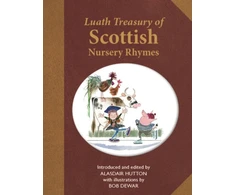 KNYGA Alasdair Hutton Luath Treasury of Scottish Nursery Rhymes