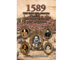 KNYGA Alastair Robertson 1589 – The English Armada and the Fortunes of Don Antonio
