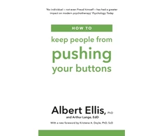 KNYGA Albert Ellis How to Keep People From Pushing Your Mygtukai