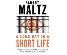 KNYGA Albert Maltz Long Day in a Short Life