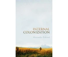 KNYGA Aleksandr Tkind Internal Colonization