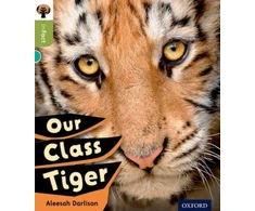 KNYGA Alessah Darlison Oxford Reading Tree inFact: Level 7: Our Class Tiger