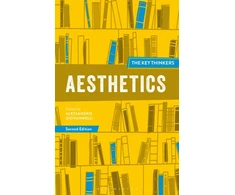KNYGA Alessandro Giovannelli Aesthetics: The Key Thinkers