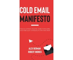 KNYGA Alex Berman Cold Email Manifesto