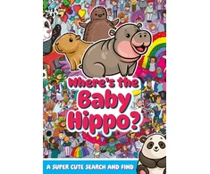 KNYGA Alex Hunter Where's the Baby Hippo? A super cute search and find