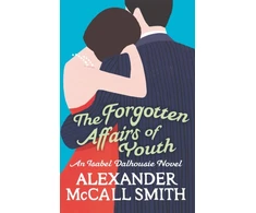 KNYGA Alexander Mccall Smith Forgotten Affairs Of Youth