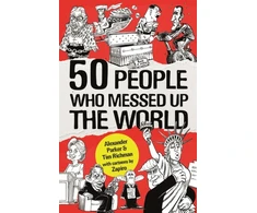 KNYGA Parker 50 People Who Messed up the World