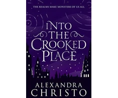 KNYGA Alexandra Christo Into The Crooked Place