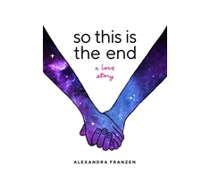 KNYGA Alexandra Franzen So This Is the End