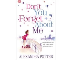 KNYGA Alexandra Potter Don't You Forget About Me