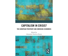 KNYGA Alexandra Vasileva Dienes Capitalism in Crisis?