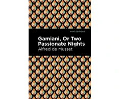 KNYGA Alfred De Musset Gamiani Or Two Passionate Nights