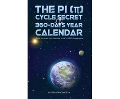 KNYGA Alfred Isaac Bageya PI (p) Cycle Secret of the 360-days year calendar