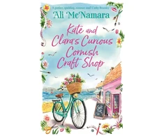 KNYGA Ali Mcnamara Kate and Clara's Curious Cornish Craft Shop