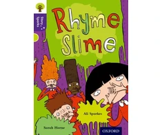 KNYGA Ali Sparkes Oxford Reading Tree Story Sparks: Oxford Level 11: Rhyme Slime