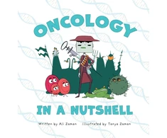 KNYGA Ali Zaman Oncology in a Nutshell