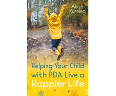 KNYGA Alice Running Helping Your Child with PDA Live a Happier Life