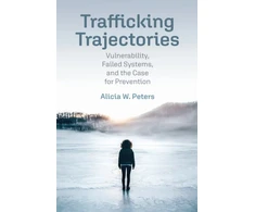 KNYGA Alicia W Peters Trafficking Trajectories