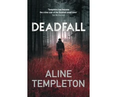 KNYGA Aline Templeton Deadfall, The enthralling Scottish crime thriller