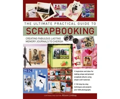 KNYGA Alison Lindsay Ultimate Practical Guide to Scrapbooking,The