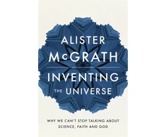KNYGA Alister E Mcgrath Inventing the Universe