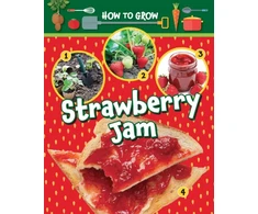 KNYGA Alix Wood How to Grow Strawberry Jam