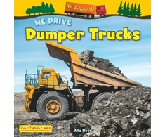KNYGA Alix Wood We Drive Dumper Trucks