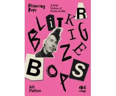 KNYGA Alli Patton Blitzkrieg Bops, A Brief History of Punks at War
