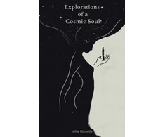 KNYGA Allie Michelle Explorations of a Cosmic Soul