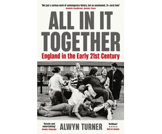 KNYGA Alwyn Turner All In It Together