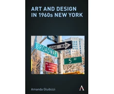 KNYGA Amanda Gluibizzi Art and Design in 1960s New York