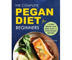 KNYGA Amelia Levin Complete Pegan Diet for Beginners