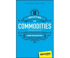 KNYGA Amine Bouchentouf Investing in Commodities For Dummies